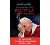 Libri La Rocca Orazio - Wojtyla, I Giorni Dell'addio. Tutta La Verita