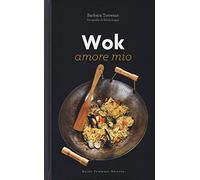 Wok amore mio