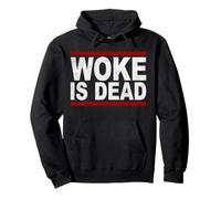 Woke Is Dead Felpa con Cappuccio
