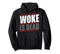 Woke Is Dead Felpa con Cappuccio