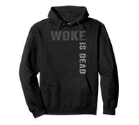 Woke Is Dead Felpa con Cappuccio