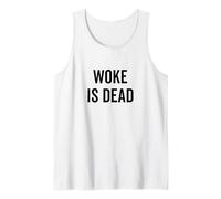 Woke Is Dead - Umorismo Sarcastico per realisti e cinici Canotta