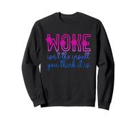 Woke Isn't The Insult You Think it is Bi Flowers Bisexual Felpa