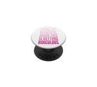 Woke Up Beautiful Again This Is Getting Ridiculous Vanitosa PopSockets PopGrip Adesivo