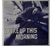 Woke Up This Morning