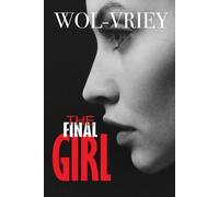 Wol-Vriey The Final Girl (Tascabile)