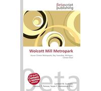 Wolcott Mill Metropark: Huron-Clinton Metroparks, Ray Township, Michigan, Clinton River