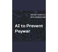 Woldemariam AI to Prevent Psywar (Tascabile) 1a