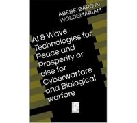 Woldemariam AI & Wave Technologies for Peace and Prosperity (Tascabile) 1a