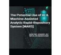 Woldemariam The Potential Use of AI & Machine-Assisted Analytic Rapi (Tascabile)