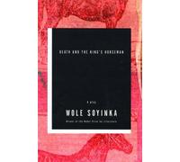 Wole Soyinka Death and the King's Horseman (Tascabile)