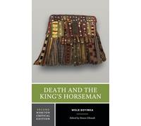 Wole Soyinka Death and the King's Horseman (Tascabile) Norton Critical Editions