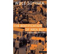 Wole Soyinka The Beatification Of Area Boy (Tascabile) Modern Plays