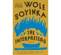 Wole Soyinka The Interpreters (Tascabile) Vintage International