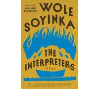 Wole Soyinka The Interpreters (Tascabile) Vintage International