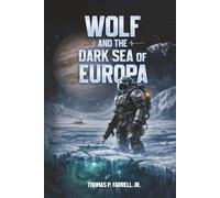 Wolf and the Dark Sea of Europa