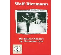 Wolf Biermann - Das Kölner Konzert 13. November 1976