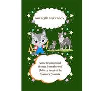 WOLF CHILDREN BOOK: Some inspirational themes from thewolf Children inspired by MamoruHosoda.