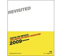 Wolf D. Prix The Mexican Roof Revisited (Techo en Mexico 2) (Tascabile)