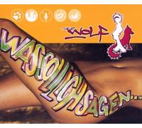 Wolf,der - Was Soll Ich Sagen