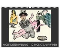 Wolf-Dieter Pfenning - 12 Monate auf Papier (Wandkalender 2026 DIN A3 quer), CALVENDO Monatskalender: Dieser Kalender begleitet Sie mit 12 Blättern ... Künstlers Wolf-Dieter Pfennig durch das Jahr.