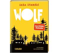 Wolf: Ferienlager im Wald | Der erste Kinderroman von Sasa Stanisic