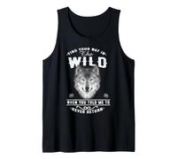 Wolf Find Your Way in The Wild Funny Wolves Lovers Canotta