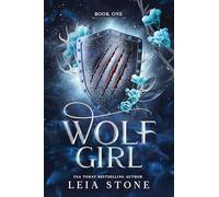 Wolf Girl: A Werewolf Shifter Romance for Romantasy Lovers (Wolf Girl 1)