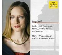 Wolf, H. - Hugo Wolf: Lieder Nach Texten Von Keller Goethe Mo