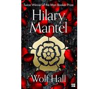 Hilary Mantel Wolf Hall (Tascabile) Wolf Hall Trilogy