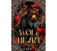 Wolf Heart: The Crystal Cave
