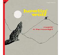 Wolf Howlin' - Moanin In The Moonlight