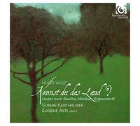 Wolf/ Asti, Eugene/ Karthauser, Sophie - Kennst Du Das Land