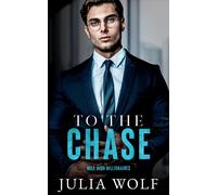 Wolf Julia To The Chase BOOK NUOVO
