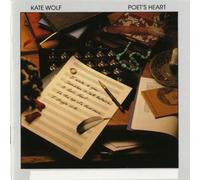 Wolf, Kate - Poet's Heart