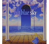 Wolf, Kayt E - Big Blue Sky