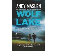 Wolf Lake: He was a hitman. She ran a triad. Who’s crazy enough to take them both on?
