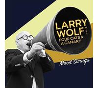 Wolf, Larry/ Four Cats & A Canary - Mood Swings