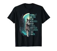 Wolf Leader Citazione Throw Me to The Wolves Motivation Maglietta