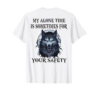 Wolf My Alone Time is Sometimes for Your Safety (sul Retro) Maglietta