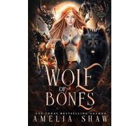 Wolf of Bones: slow burn paranormal romance: 5