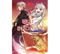 Isuna Hasekura Wolf & Parchment: New Theory Spice & Wolf, Vol. 6 (li (Tascabile)
