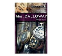 Wolf Virginia Mrs. Dalloway - Coleção 50 ano (Tascabile)