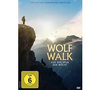 Wolf Walk - Auf der Spur der Wölfe