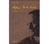 Wolfango Dalla Vecchia. Stringendo alla musica il tempo