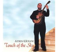 Wolfe, Atrix - Touch Of The Sky
