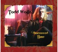 Wolfe Todd - Borrowed Time