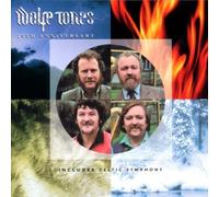 Wolfe Tones - 25th Anniversary: INCLUDES CELTIC SYMPHONY by Wolfe Tones