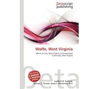 Wolfe, West Virginia: Mercer County, West Virginia, Unincorporated Community, West Virginia