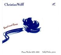 Wolff, C. - Bread & Roses